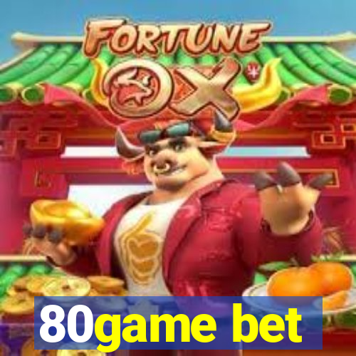 80game bet