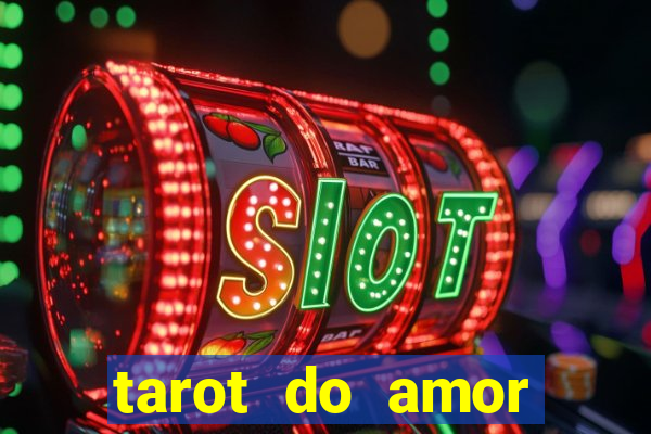 tarot do amor estrela guia o que dizem as cartas