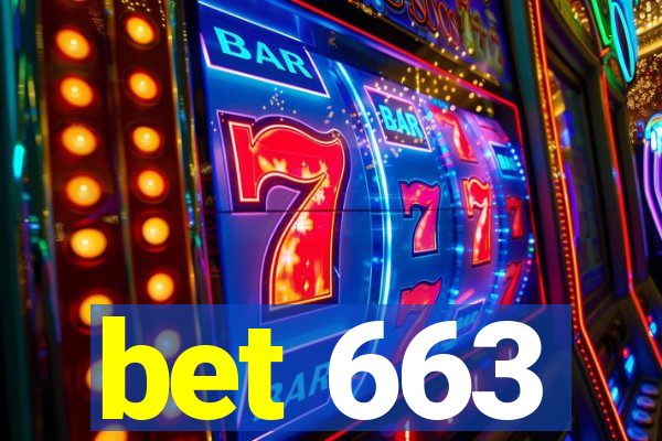 bet 663