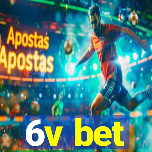 6v bet