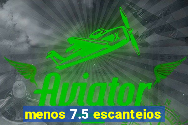 menos 7.5 escanteios