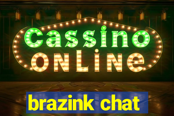 brazink chat