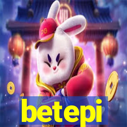 betepi