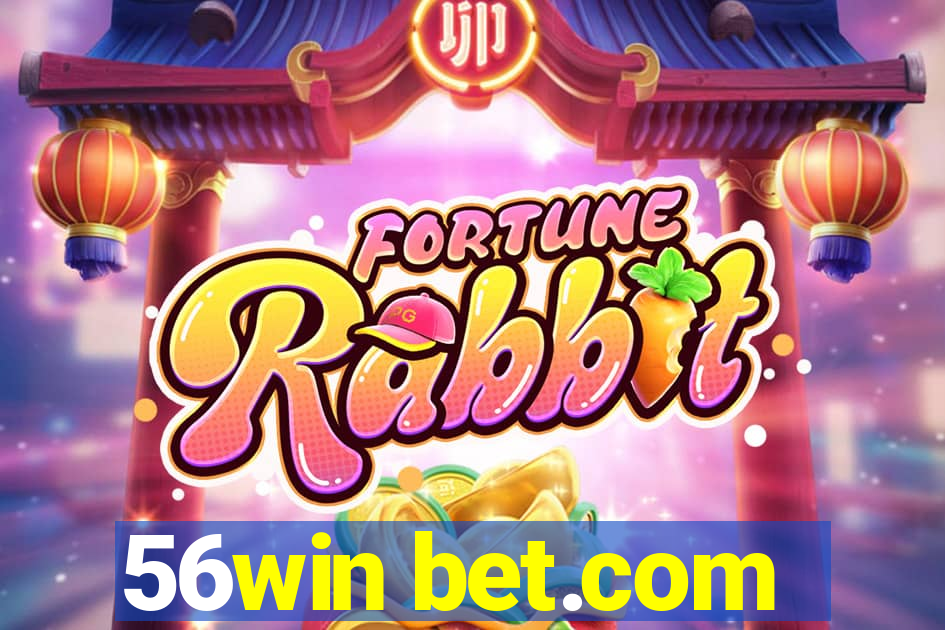 56win bet.com