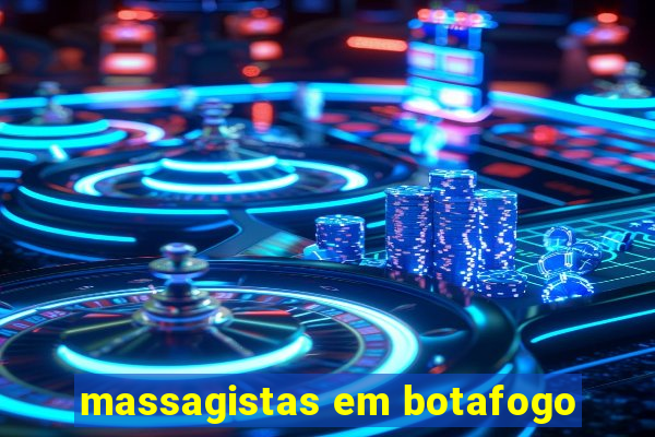 massagistas em botafogo