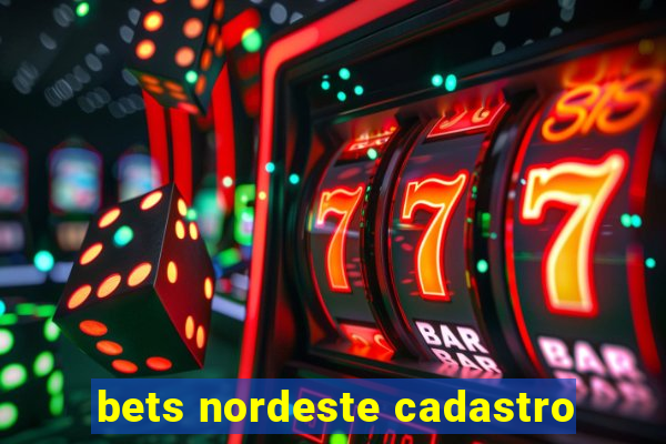 bets nordeste cadastro