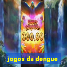 jogos da dengue