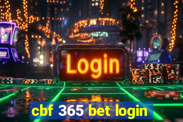 cbf 365 bet login