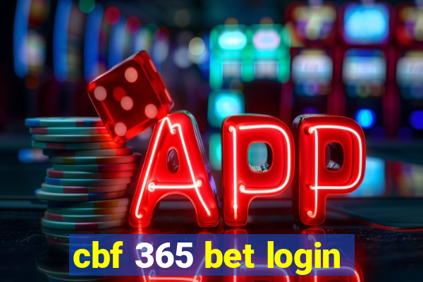 cbf 365 bet login