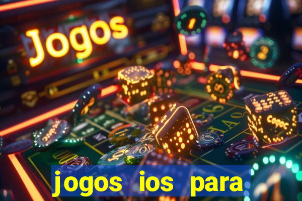 jogos ios para ganhar dinheiro