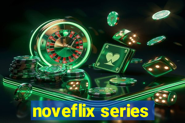 noveflix series