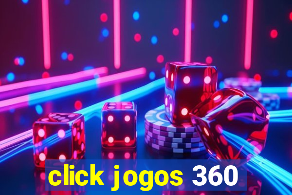 click jogos 360