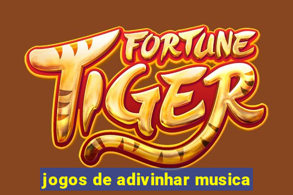 jogos de adivinhar musica