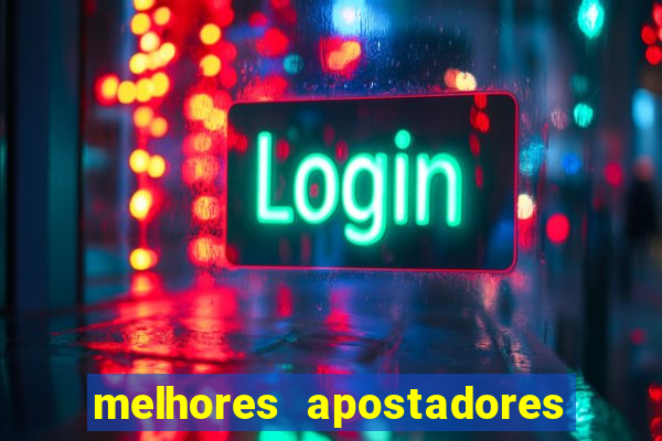 melhores apostadores esportivos do brasil
