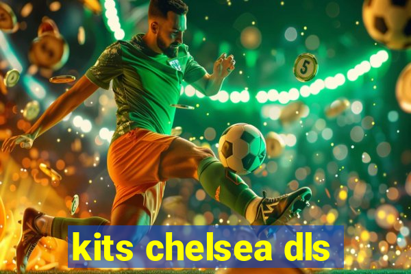 kits chelsea dls
