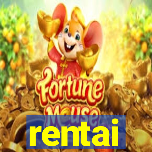 rentai