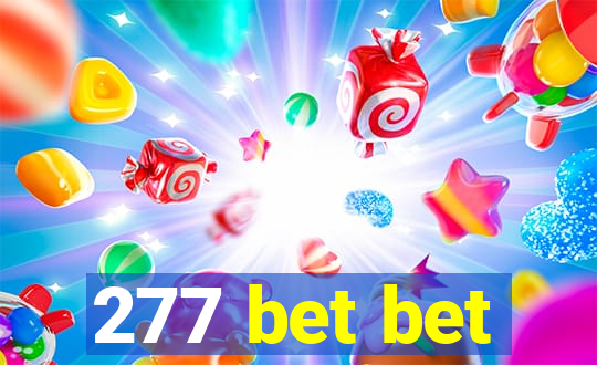 277 bet bet