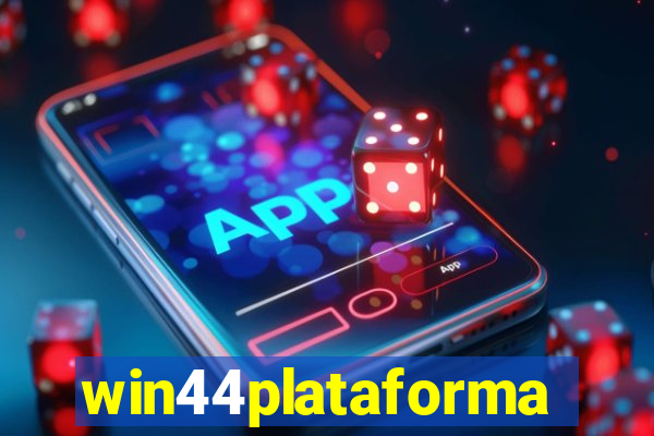 win44plataforma