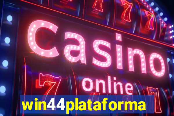 win44plataforma