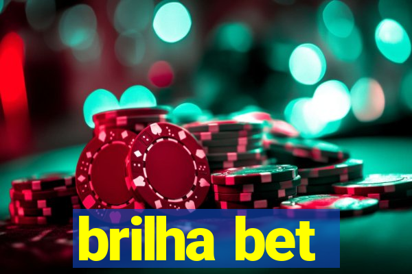brilha bet