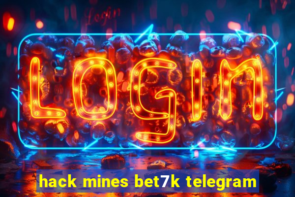 hack mines bet7k telegram