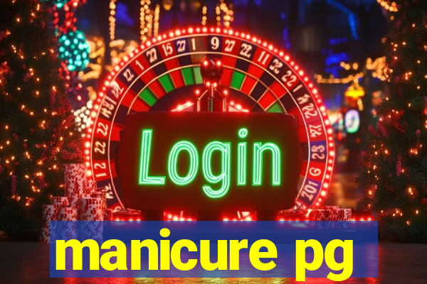 manicure pg