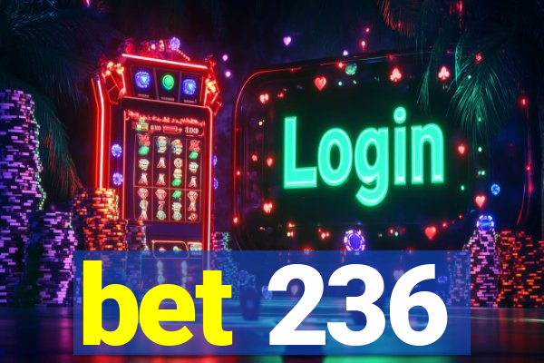 bet 236