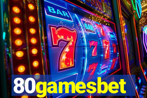 80gamesbet