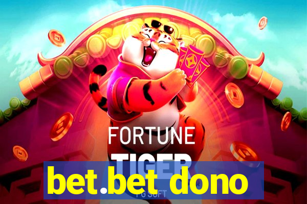 bet.bet dono