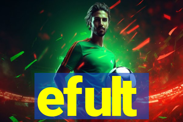 efult