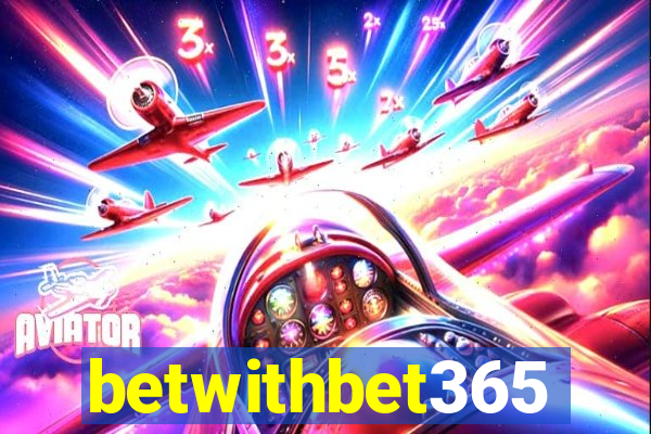 betwithbet365