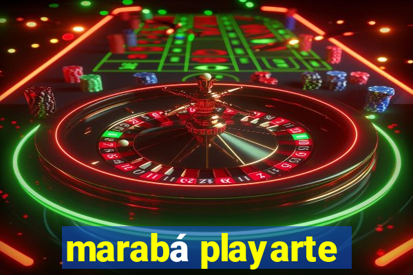 marabá playarte