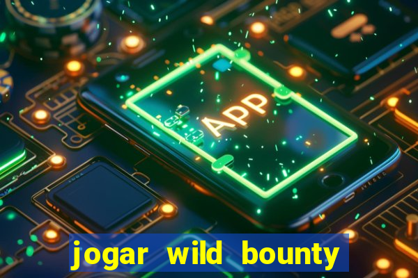 jogar wild bounty showdown demo
