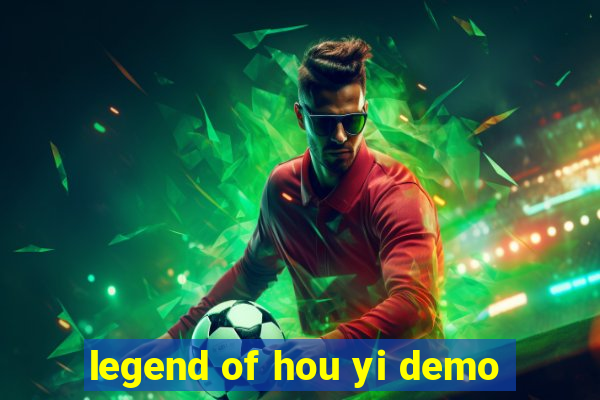 legend of hou yi demo