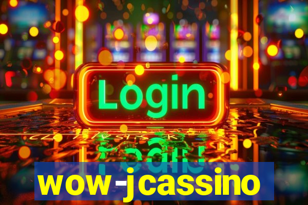 wow-jcassino