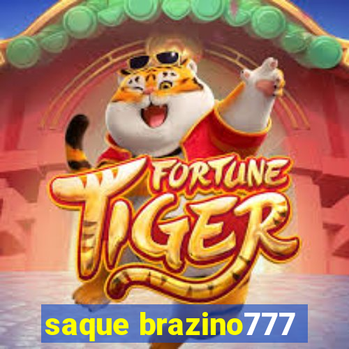 saque brazino777