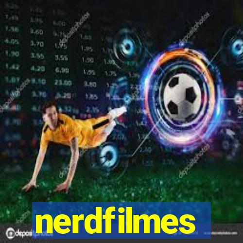 nerdfilmes