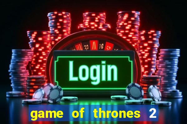 game of thrones 2 temporada telegram