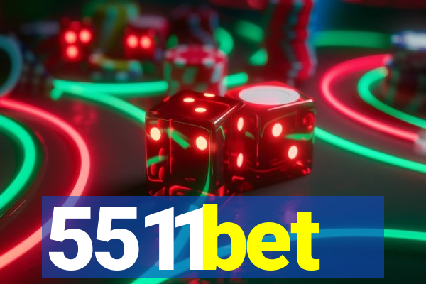 5511bet