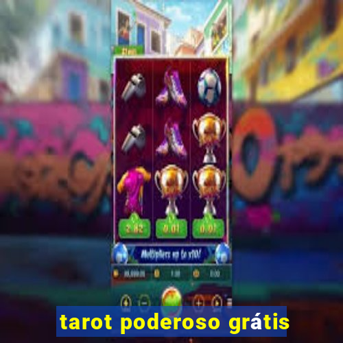 tarot poderoso grátis