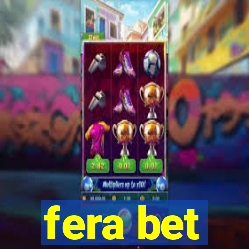 fera bet