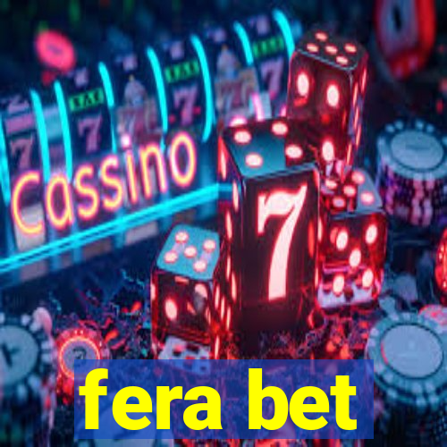 fera bet