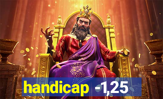 handicap -1,25