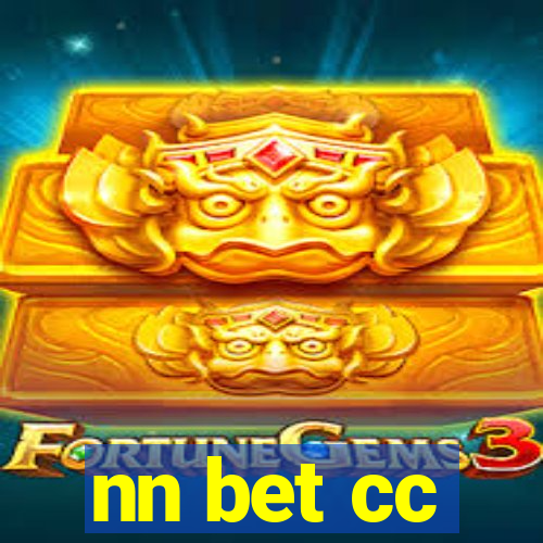 nn bet cc