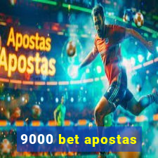 9000 bet apostas
