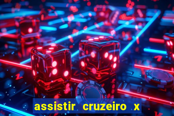 assistir cruzeiro x fluminense futemax