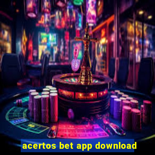 acertos bet app download