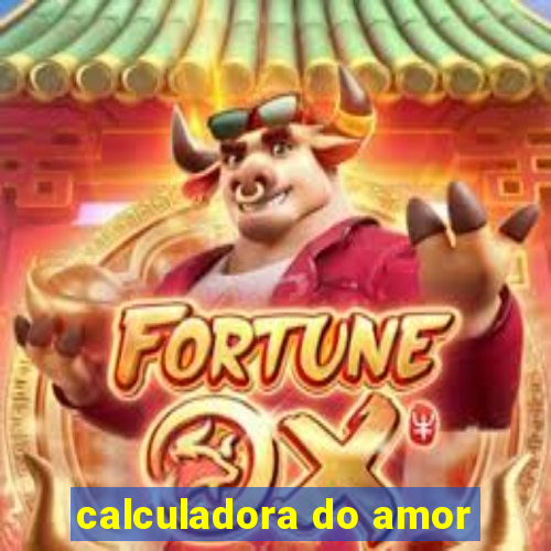 calculadora do amor