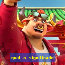 qual o significado do jogo