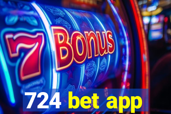 724 bet app